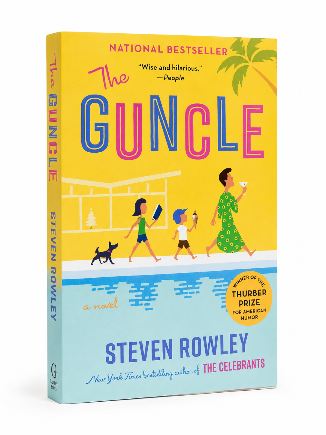 El tío Guncle – Steven Rowley.