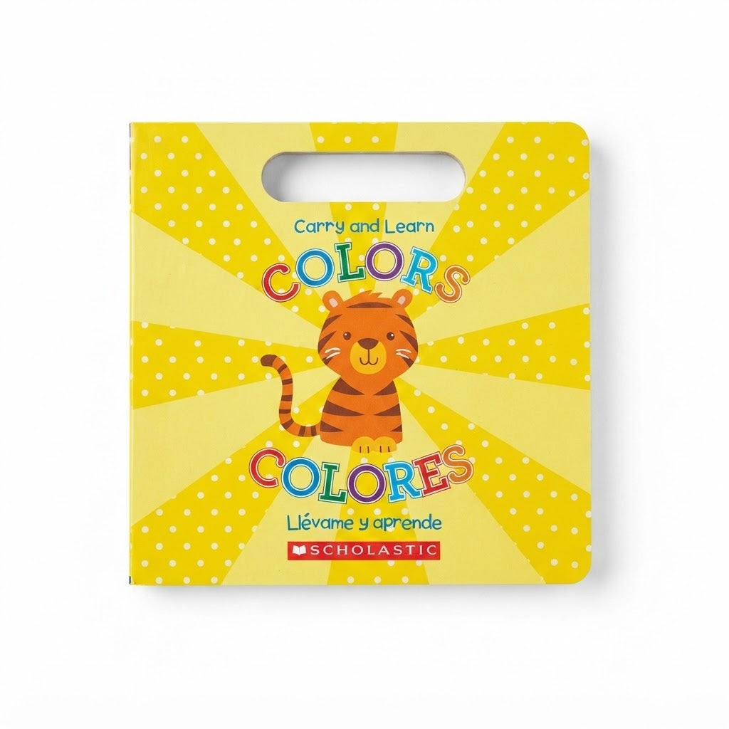 Llibro de cartón Carry and Learn Colors publicado por Scholastic, diseñado para niños pequeños.