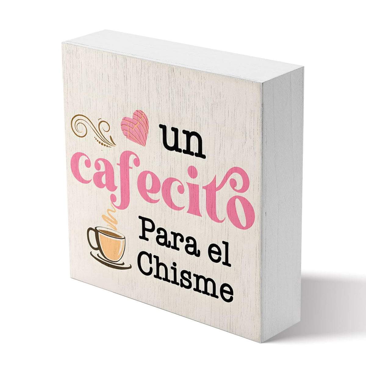 Cuadro decorativo de madera con frase “Un cafecito para el chisme”.