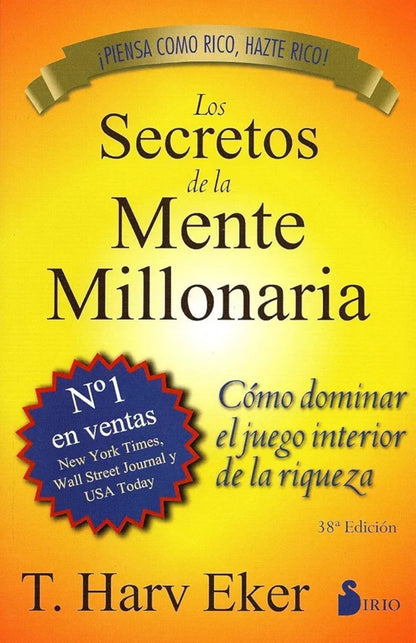 Los secretos de la mente millonaria – T. Harv Eker (Español)