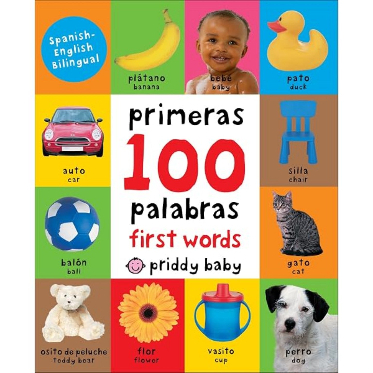 Libro infantil bilingüe Español-Inglés: Primeras 100 palabras para bebés y niños pequeños.