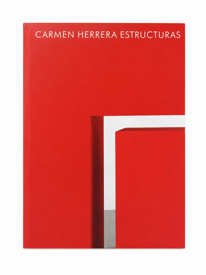 Libro de arte de tapa dura sobre las estructuras geométricas de Carmen Herrera.