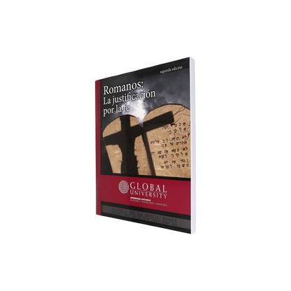 Libro Romanos la justificacion por la fe (segunda edicion) GLOBAL UNIVERSITY