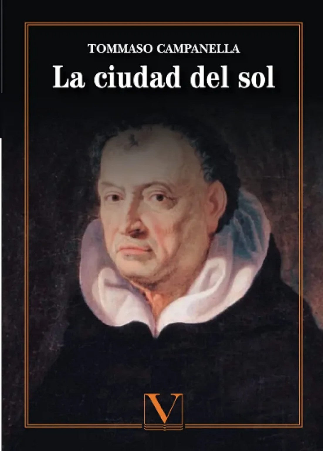 La ciudad del sol – Tommaso Campanella (Español).