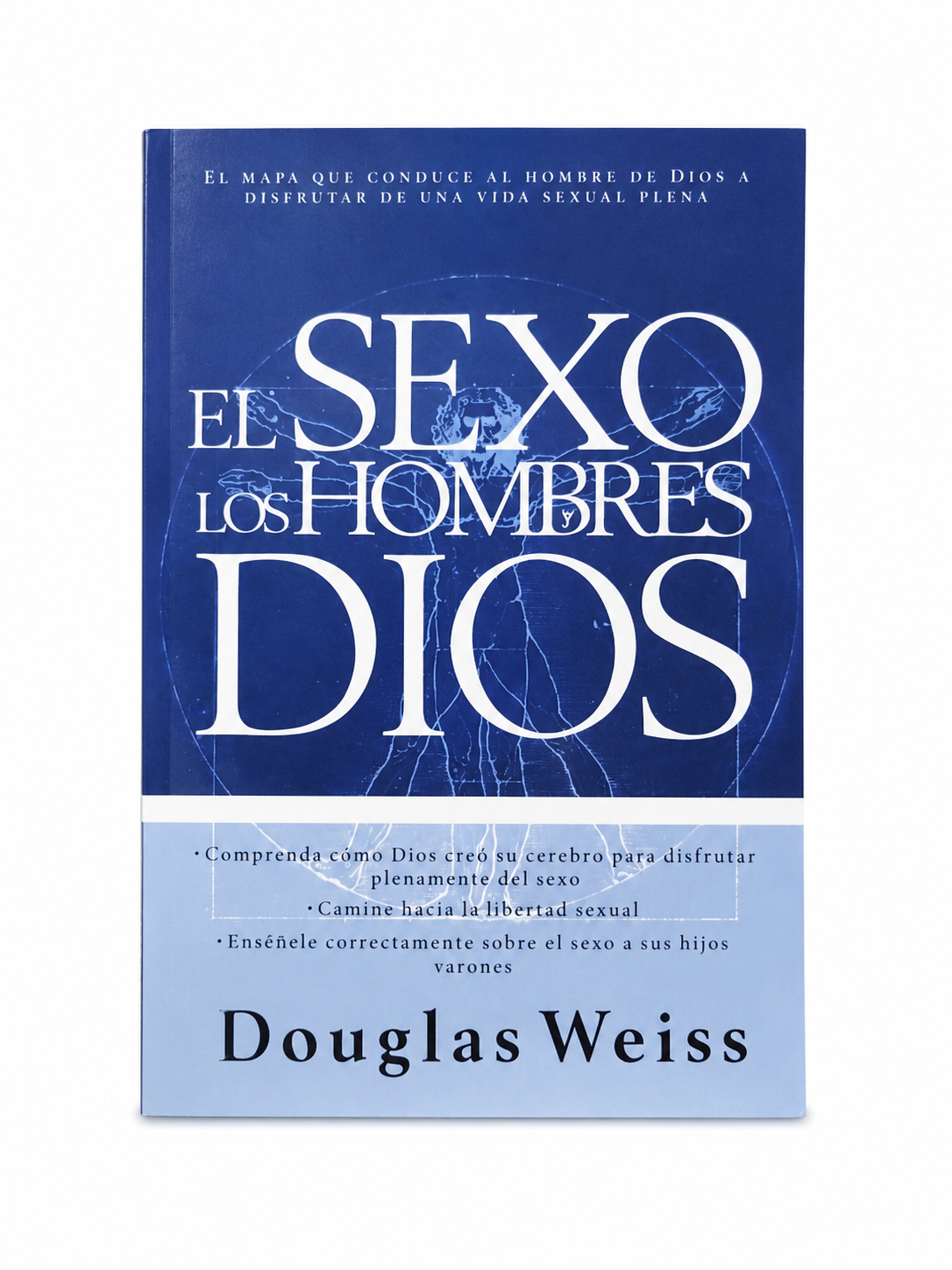 Libro Cristiano sobre Sexualidad Masculina, Matrimonio y Vida Sexual desde una Perspectiva Bíblica.